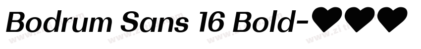 Bodrum Sans 16 Bold字体转换